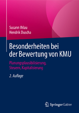 Besonderheiten bei der Bewertung von KMU - Ihlau, Susann; Duscha, Hendrik