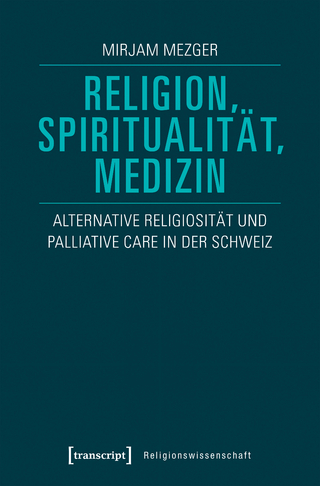 Religion, Spiritualität, Medizin