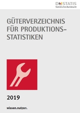 Güterverzeichnis für Produktionsstatistiken 2019 (GP 2019) - 
