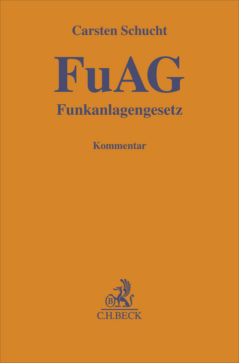 Funkanlagengesetz (FuAG) - Carsten Schucht