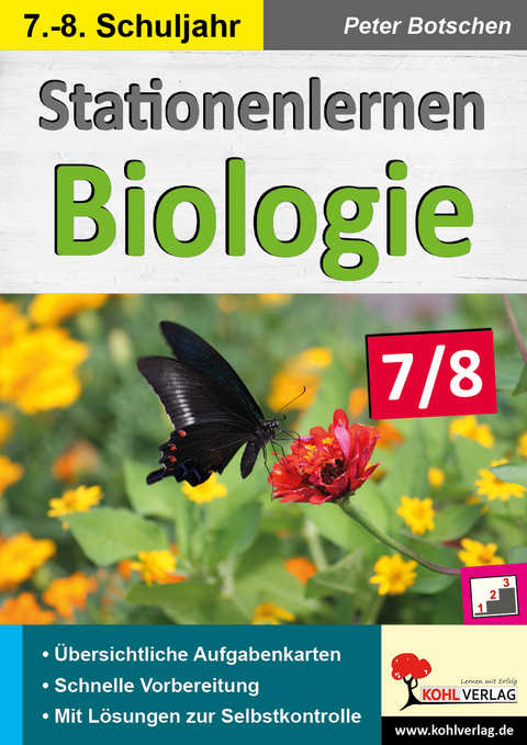Stationenlernen Biologie 7/8 - Peter Botschen