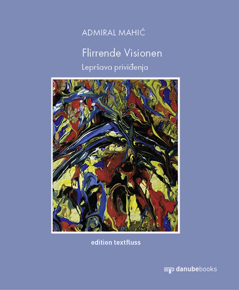 Flirrende Visionen - Admiral Mahić