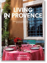Living in Provence - Barbara &amp Ren&eacute; Stoeltie;  