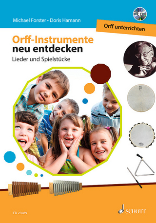 Orff-Instrumente neu entdecken
