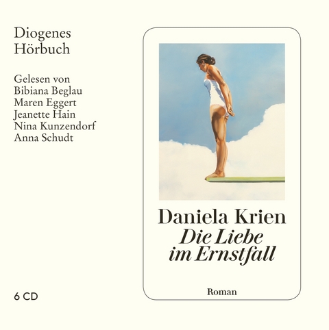 Die Liebe im Ernstfall - Daniela Krien
