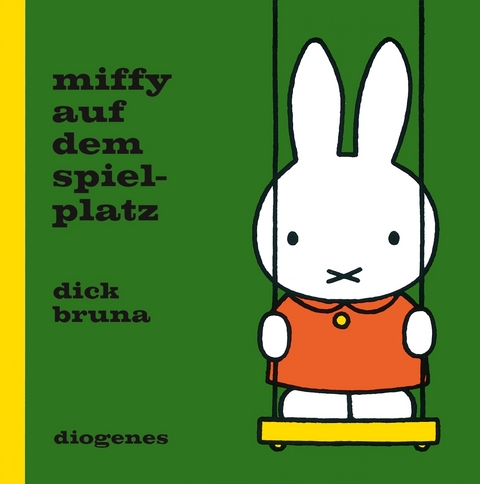 Miffy auf dem Spielplatz - Dick Bruna