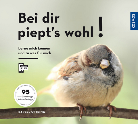 Bei dir piept&acute;s wohl! - B&auml;rbel Oftring