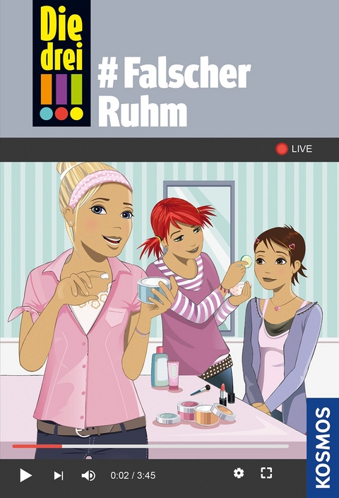 Die drei !!! Falscher Ruhm - Ann-Katrin Heger