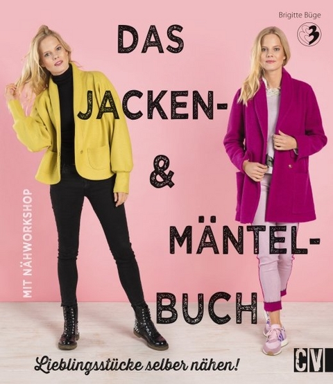 Das Jacken- & Mäntel-Buch - Brigitte Büge
