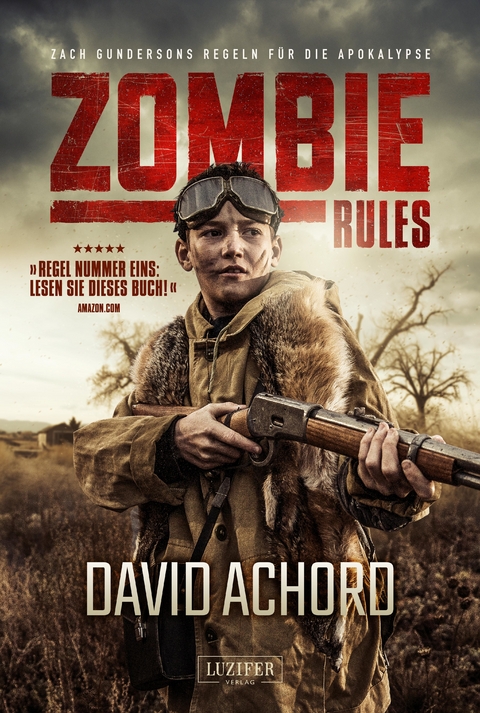 ZOMBIE RULES - David Achord