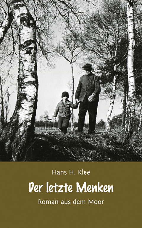 Der letzte Menken - Hans H. Klee
