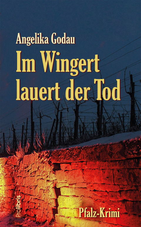 Im Wingert lauert der Tod - Angelika Godau