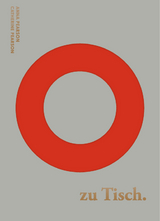 zu Tisch. - Anna Pearson, Catherine Pearson