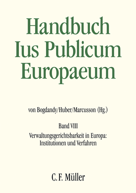 Ius Publicum Europaeum - Christian Behrendt, Anoeska Buijze, Silvia D&iacute;ez Sastre, Cristina Fraenkel-Haeberle, Diana-Urania Galetta, Michael Guttner, Peter Michael Huber, Herbert K&uuml;pper, Philip Langbroek, Pjotr Liss&oacute;n, Lena Marcusson, LL.M. Mayer  Franz, Thomas Olechowski, Bozena Popowska, Benjamin Schindler, Robert Thomas, Paulien Willemsen, Jacques Ziller