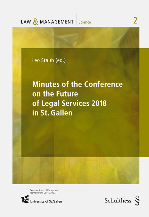 Minutes of the Conference on the Future of Legal Services - 