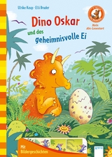 Der B&uuml;cherb&auml;r. Erstleserb&uuml;cher f&uuml;r das Lesealter Vorschule/1. Klasse / Dino Oskar und das geheimnisvolle Ei - Ulrike Kaup