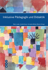 Inklusive Pädagogik und Didaktik - Luder, Reto; Kunz, André; Müller Bösch, Cornelia