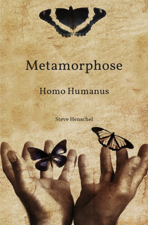 Metamorphose - Steve Henschel