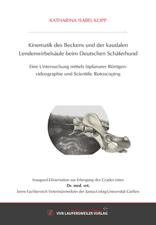 Kinematik des Beckens und der kaudalen Lendenwirbelsäule beim Deutschen Schäferhund
