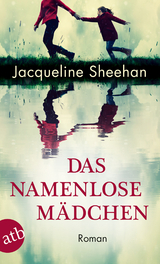 Das namenlose M&auml;dchen - Jacqueline Sheehan