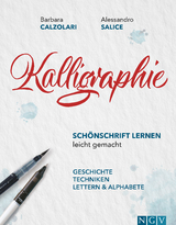 Kalligraphie - Schönschrift lernen leicht gemacht - Barbara Calzolari, Alessandro Salice