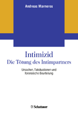 Intimizid - Die Tötung des Intimpartners - Marneros, Andreas