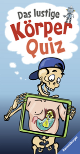 Das lustige K&ouml;rper-Quiz - Anne Scheller