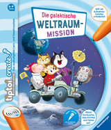 tiptoi&reg; CREATE Die galaktische Weltraum-Mission - Karla Recke