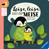 Edition Piepmatz: Leise, leise, sagt die Meise - Sandra Grimm