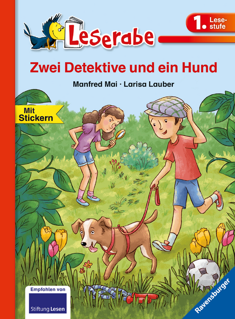Zwei Detektive und ein Hund - Leserabe 1. Klasse - Erstlesebuch f&uuml;r Kinder ab 6 Jahren - Manfred Mai