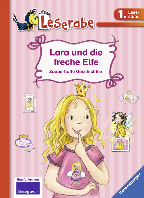 Lara und die freche Elfe - Leserabe 1. Klasse - Erstlesebuch f&uuml;r Kinder ab 6 Jahren - Anja Kiel