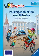 Polizeigeschichten zum Mitraten - Leserabe 2. Klasse - Erstlesebuch f&uuml;r Kinder ab 7 Jahren - Fabian Lenk