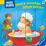 ministeps: Haare waschen, Z&auml;hne putzen - Sandra Grimm