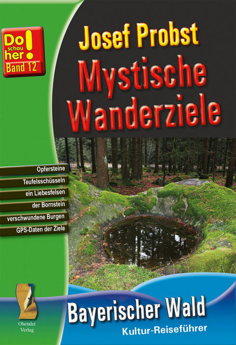 Mystische Wanderziele - Josef Probst