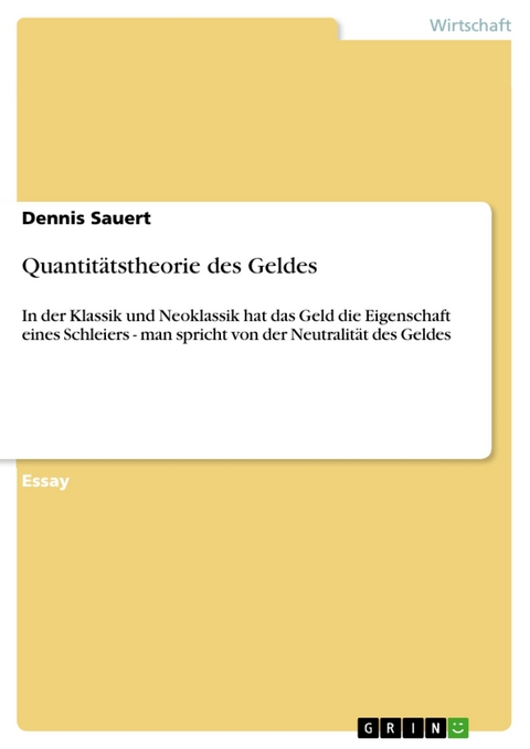 Quantit&auml;tstheorie des Geldes - Dennis Sauert