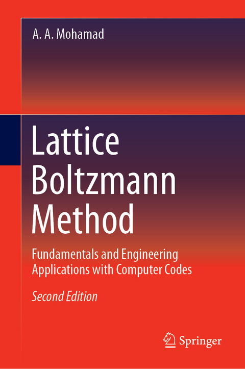 Lattice Boltzmann Method - A. A. Mohamad