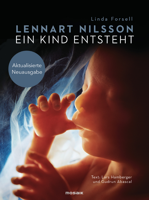 Ein Kind entsteht - Lennart Nilsson, Lars Hamberger