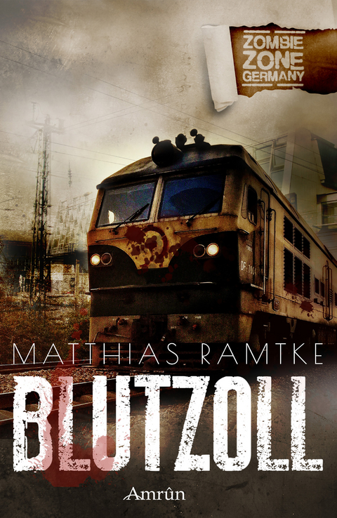 Zombie Zone Germany: Blutzoll - Matthias Ramtke