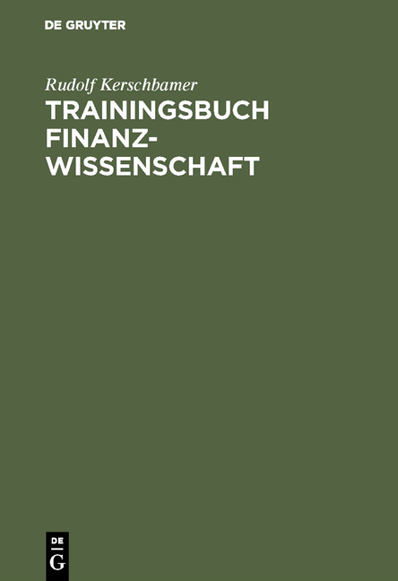 Trainingsbuch Finanzwissenschaft - Rudolf Kerschbamer