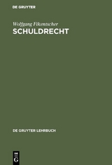 Schuldrecht - Wolfgang Fikentscher