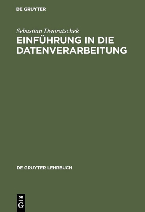 Einf&uuml;hrung in die Datenverarbeitung - Sebastian Dworatschek