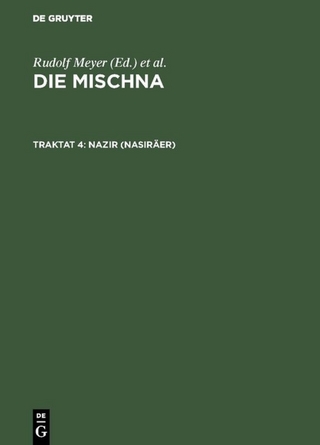 Die Mischna. Naschim / Nazir (Nasiräer)