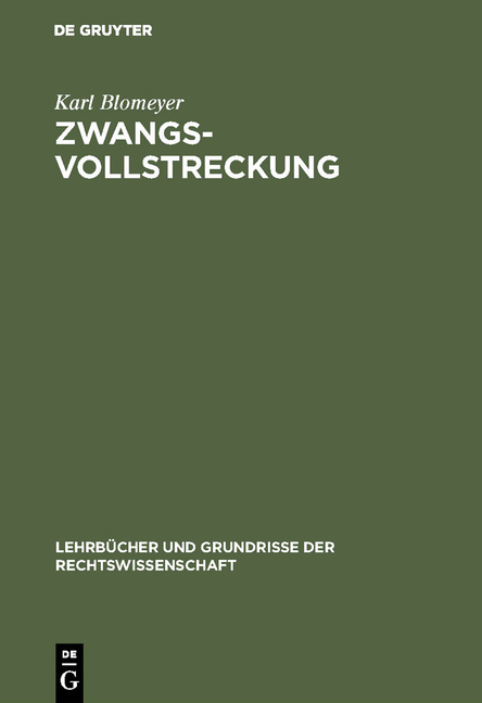 Zwangsvollstreckung - Karl Blomeyer