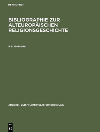 Bibliographie zur alteuropäischen Religionsgeschichte / II. 1965–1969