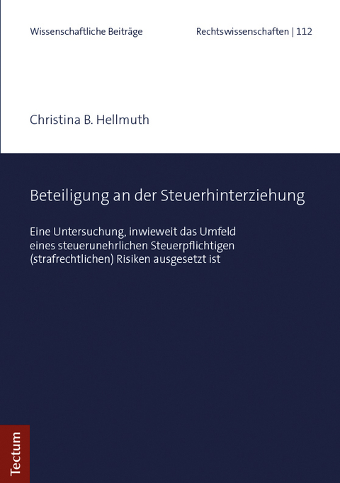 Beteiligung an der Steuerhinterziehung - Christina Hellmuth