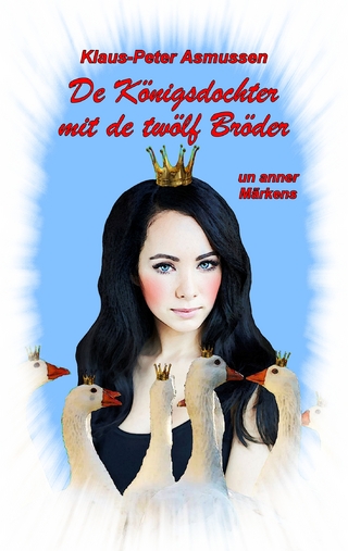 De Königsdochter mit de twölf Bröder