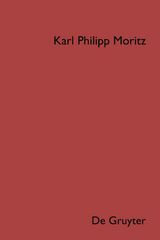 Karl Philipp Moritz: S&auml;mtliche Werke. Schriften zur Mythologie und Altertumskunde / Karl Philipp Moritz: S&auml;mtliche Werke. Band 4: Schriften zur Mythologie und Altertumskunde. Teil 2 - 