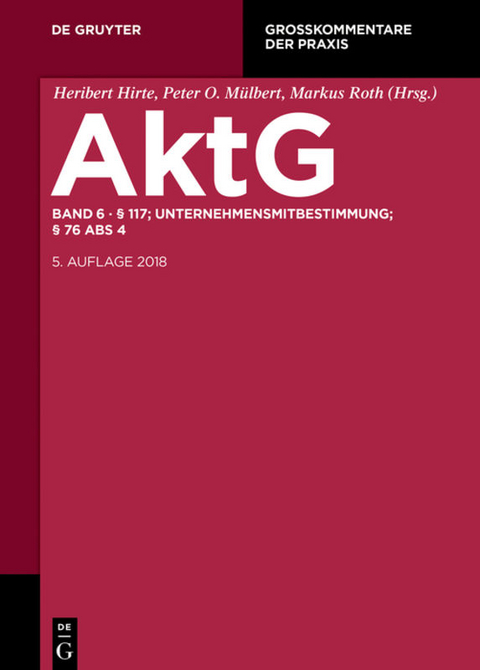 Aktiengesetz / &sect; 117; MitbestR; Nachtrag &sect; 76 Abs 4 - 