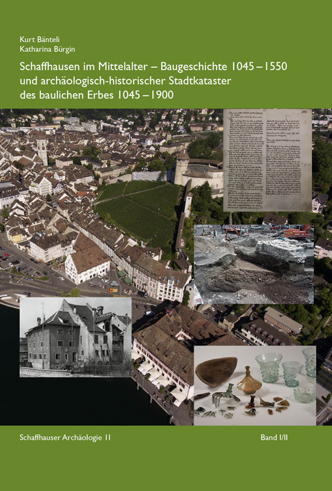 Schaffhausen im Mittelalter - Kurt B&auml;nteli, Katharina B&uuml;rgin