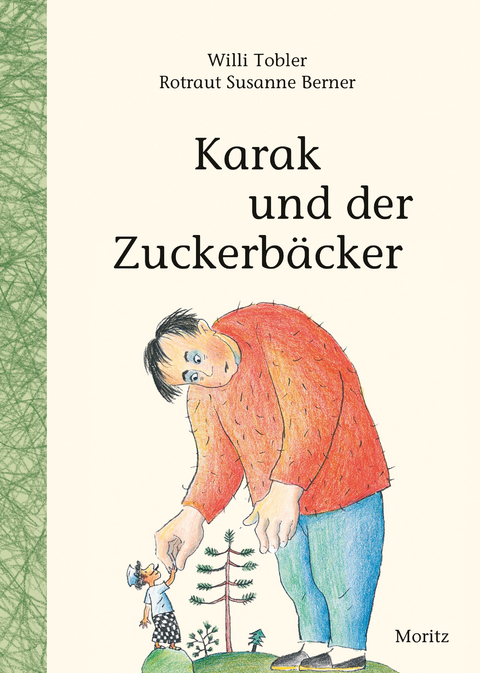 Karak und der Zuckerb&auml;cker - Willi Tobler